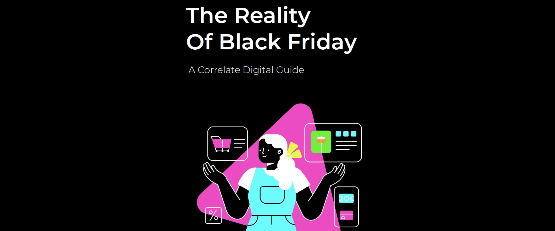 Reality of Black Friday Banner